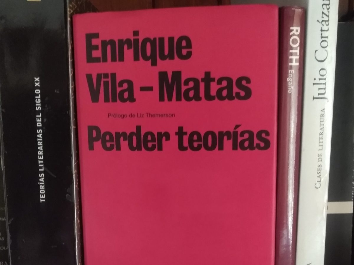 Perder teorías, Enrique&nbsp;Vila-Matas
